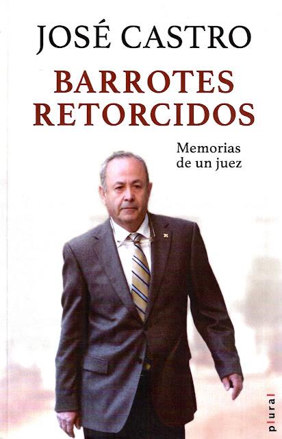 Memorias del juez José Castro.