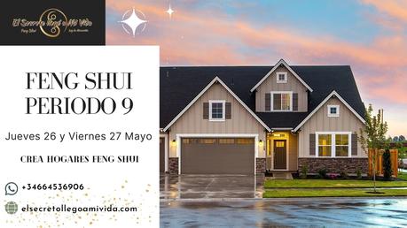 Curso Feng Shui Periodo 9