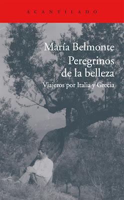 Peregrinos de la belleza - María Belmonte