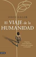El viaje de la humanidad. Oder Galor
