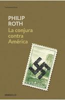 La conjura contra América. Philip Roth