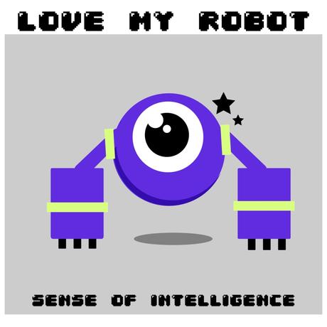 Love My Robot lanza ‘Sense of Intelligence’, un disco inspirado en la inteligencia artificial Love My Robot lanza ‘Sense of Intelligence’, un disco inspirado en la inteligencia artificial