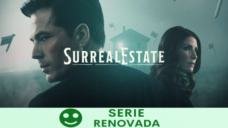 SyFy descancela ‘SurrealEstate’ y le da una segunda temporada.