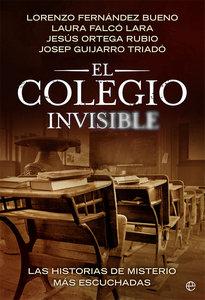 «El colegio invisible», de Josep Guijarro Triadó, Jesús Ortega Rubio, Lorenzo Fernández Bueno y Laura Falcó Lara