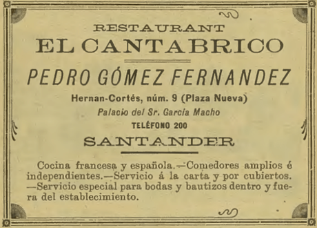 1901: Restaurant «El Cantábrico»