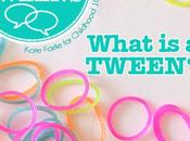 ¿Qué Tween Tweenager?