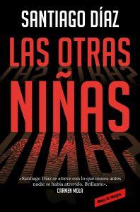 LAS OTRAS NIÑAS - SANTIAGO DÍAZ