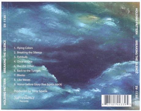 Holding Pattern. Breaking the Silence. Edición Rockarte. Holding Pattern. Breaking the Silence. Edición Rockarte.