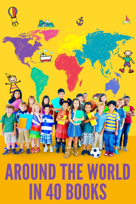 La vuelta al mundo en 40 libros 185 La vuelta al mundo en 40 libros: libros para inspirar a los niños a descubrir el mundo