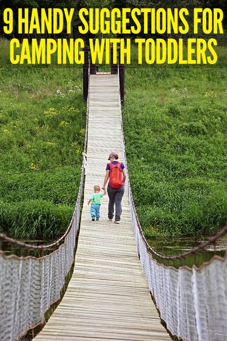 ¿Es la primera vez que acampa con un niño pequeño a cuestas? No olvides el... 257 Consejos prácticos para acampar con un niño pequeño