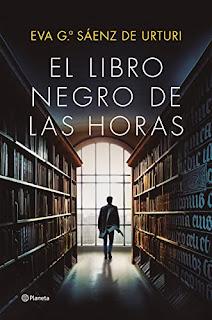 El Libro Negro de las Horas de Eva Gª Sáenz de Urturi