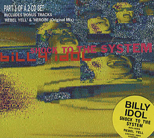 Shock to the system, de Billy Idol (1993)