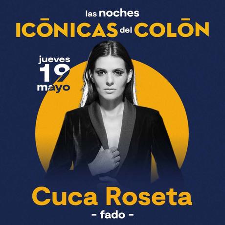 Cuca Roseta este jueves en las Noches Icónicas del Colón
