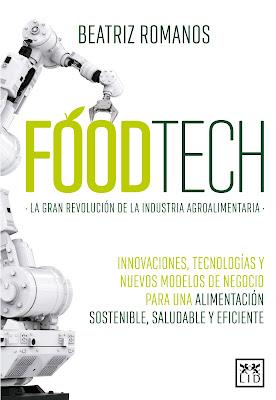 Foodtech: La gran revolución de la industria agroalimentaria