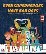 Incluso los superhéroes tienen días malos