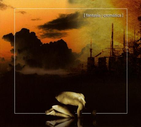 Fantasía Cromática - Fantasía Cromática (2006)