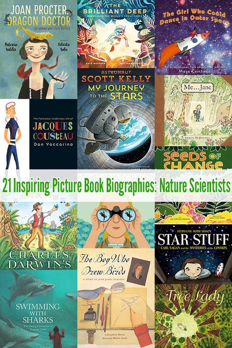 21 biografías inspiradoras de libros ilustrados para niños: científicos de la naturaleza