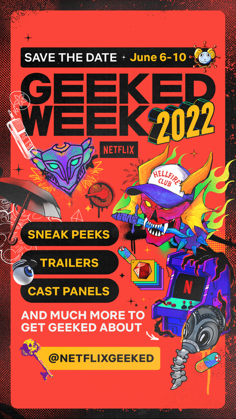 Netflix presenta la Geeked Week 2022, la serie de eventos para presentar sus últimas novedades.