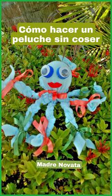 Cómo Hacer Un Peluche Sin Coser, Manualidades Para Niños 