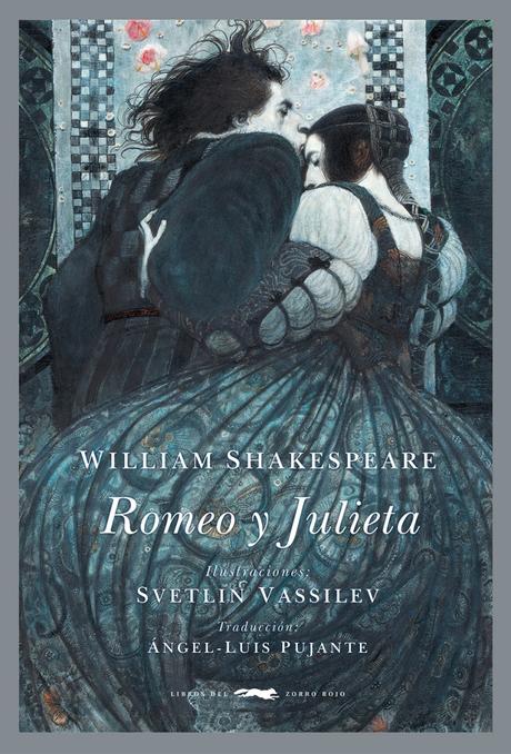 Reseña de «Romeo y Julieta»: La edición ilustrada por Svetlin Vassilev