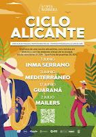 El Ciclo Alicante tomará el relevo al Ciclo Pop el mes de junio en el Castillo de Santa Bárbara dentro de la programación musical de este trimestre. Así, los artistas alicantinos Inma Serrano, Mediterráneo, Guaraná y Mailers se subirán al escenario tras las actuaciones de La Guardia (21 de mayo) y Rafa Sánchez, de La Unión (28 de mayo) que cierran el Ciclo Pop.  Durante el Ciclo Alicante además el espacio contará con una zona de barra, picoteo alicantino y, una vez finalizado el concierto, continuará el evento con música hasta el cierre del recinto.