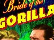 NOVIA GORILA, (BRIDE GORILLA) (USA, 1951) Fantástico, Intriga, Policíaco