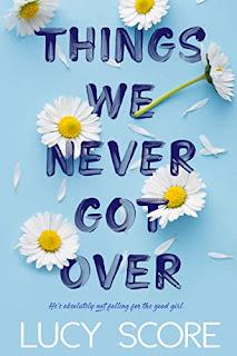 Reseña: Things we never got over de Lucy Score