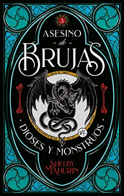 Reseña|| Dioses y Monstruos- Shelby Mahurin