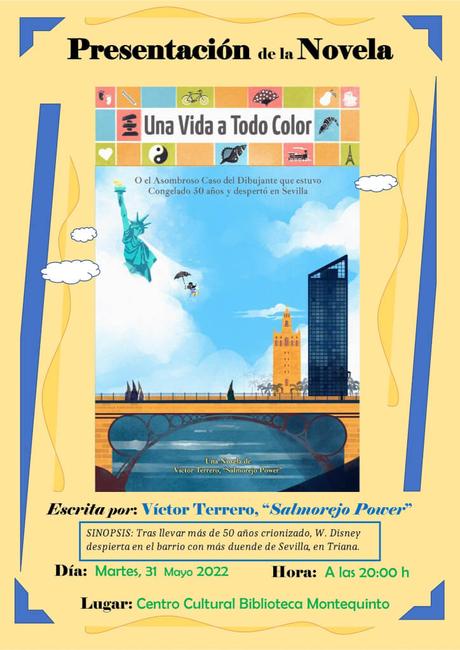 Presentación del libro «Una vida a todo color» escrito por Víctor Terrero, ‘Salmorejo Power’ Presentación del libro «Una vida a todo color» escrito por Víctor Terrero, ‘Salmorejo Power’