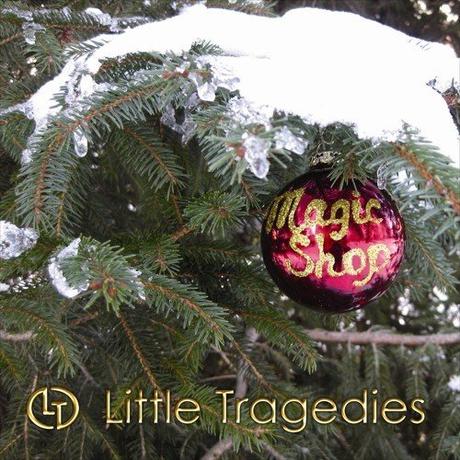 Little Tragedies - Magic Shop (2009)