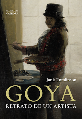 Janis Tomlinson. Goya. Retrato de un artista