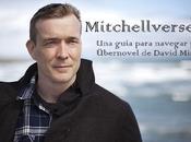 Mitchellverse 101: guía para navegar übernovel David Mitchell