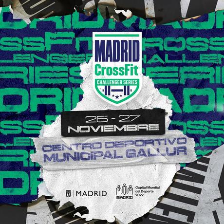 ¡Abiertas las inscripciones al Madrid CrossFit Challenger Series!