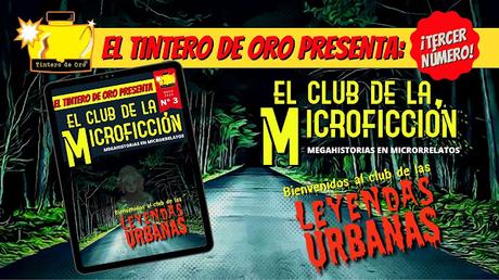 EL CLUB DE LA MICROFICCIÓN Nº 3: ¡LEYENDAS URBANAS!