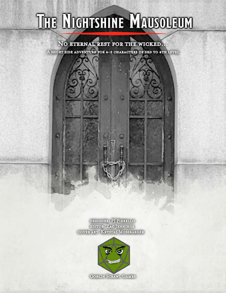 The Nightshine Mausoleum, de Goblin Scrawl Games