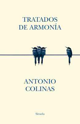 Antonio Colinas. Tratados de armonía