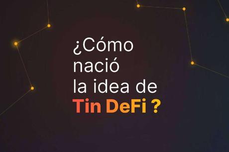 Tin DeFi, una de las apps que hace el mundo cripto fácil