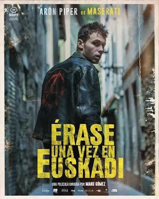 ÉRASE UNA VEZ EN EUSKADI (España, 2021) Vida Normal, Drama, Social