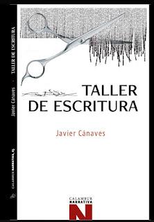 Taller de escritura, por Javier Cánaves