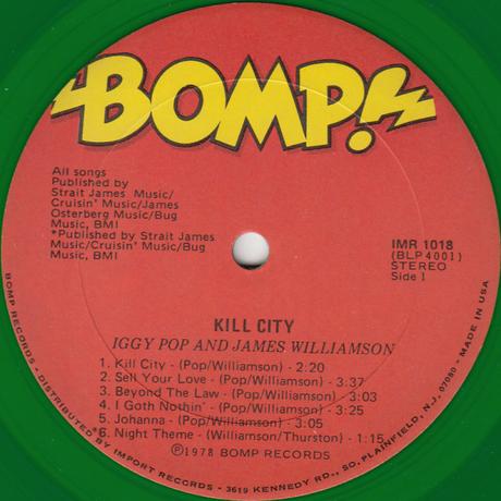 Iggy Pop and James Williamson -Kill city Lp 1978 (1977) Iggy Pop and James Williamson -Kill city Lp 1978 (1977)