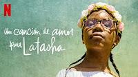 Cinecritica: Una Canción de Amor para Latasha
