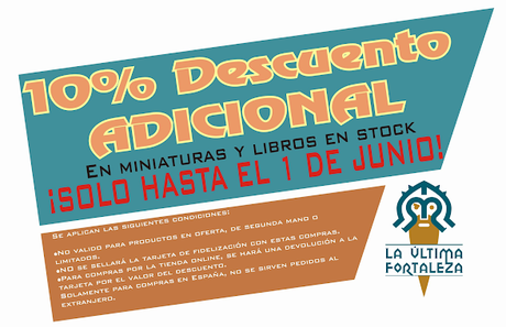 Último día de 10% dto extra en La Última Fortaleza
