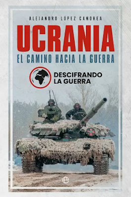 VV.AA .- Ucrania el Camino hacia la guerra {Reseña} VV.AA .- Ucrania el Camino hacia la guerra {Reseña}