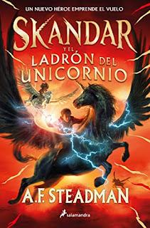 Reseña: Skandar y el ladrón del unicornio de A. F. Steadman