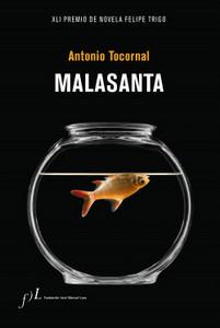 «Malasanta», de Antonio Tocornal