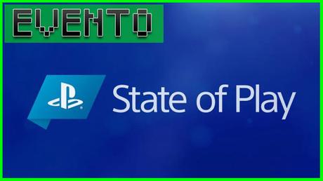 EVENTO: State of Play