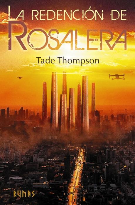 Reseña de «La Redención de Rosalera» de Tade Thompson: los extraterrestres llegaron para quedarse