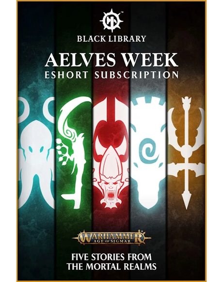 Aelves Week 2022 eShort, de Black Library: 5ª y última entrega Aelves Week 2022 eShort, de Black Library: 5ª y última entrega