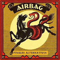 Airbag estrenan Finales Alternativos como nuevo single