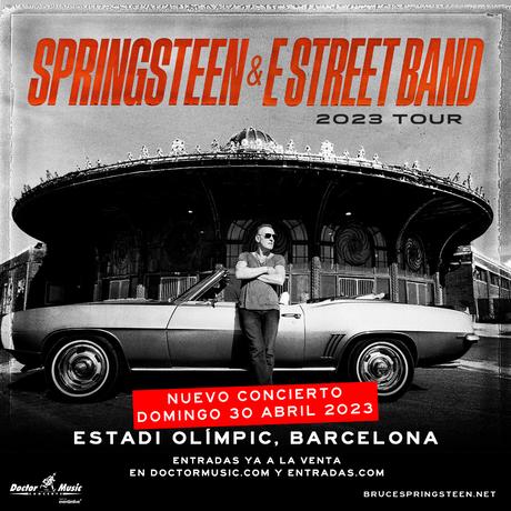 Segundo concierto de Bruce Springsteen en Barcelona el 30 de abril de 2023